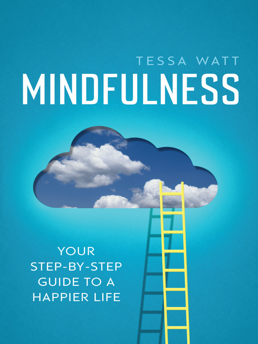 Title details for Mindfulness by Tessa Watt - Available